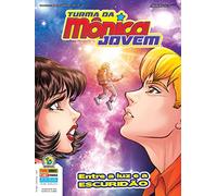 Turma Da Mônica Jovem Ed. 18 (Série 2): Entre A Luz E A Escuridão