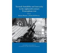 Turmoil: Instability and insecurity in the eighteenth-century Franco (Tascabile)