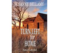 Turn Left for Home: 3 - Bellamy Susanne