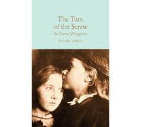 Turn of the Screw & Owen Wingrave: Henry James: 173