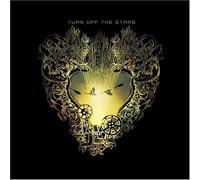 TURN OFF THE STARS - TURN OFF THE STARS