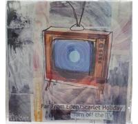 Turn Off the TV: Far From Eden/Scarlet Holiday Split