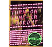 Turn on, Tune in, Lookou