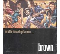 Turn the House Lights Down