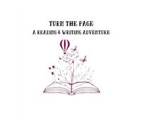 Turn the Page: A Reading & Writing Adventure