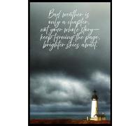 Turn the Page against Bad Weather Journal