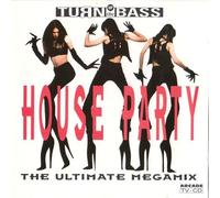 Turn up the Bass House Party (1991)