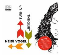 Turn Up The Quiet - Heidi Vogel (Audio cd)