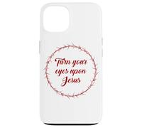 Turn Your Eyes Upon Jesus - Passover Easter Crown Thorns Custodia per iPhone 13