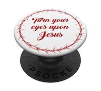 Turn Your Eyes Upon Jesus - Passover Easter Crown Thorns PopSockets PopGrip Adesivo