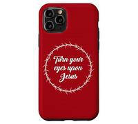 Turn Your Eyes Upon Jesus - Passover Easter Crown Thorns Red Custodia per iPhone 11 Pro