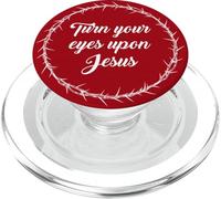 Turn Your Eyes Upon Jesus - Passover Easter Crown Thorns Red PopSockets PopGrip per MagSafe