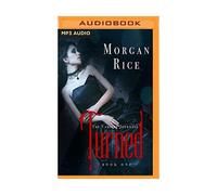 Turned, Morgan Rice