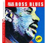Turner, Big Joe - Blues Boss Live