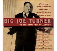 Turner, Big Joe - Essential '40's Collection