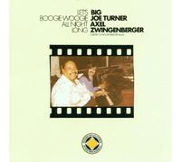 Turner,Big Joe - Let'S Boogie Woogie All Night Long