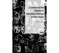 Turner Brooks Jona A Center for the Victims of Domestic Violence In (Tascabile)