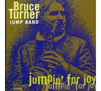 Turner, Bruce Jump Band - Jumpin' For Joy