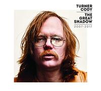 TURNER, CODY - GREAT SHADOW