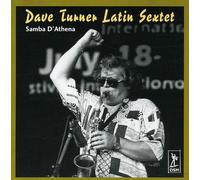 Turner, Dave Latin Sextet - Samba Dathena