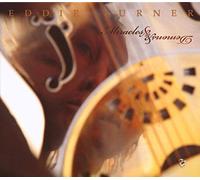 Turner, Eddie - Miracles & Demons