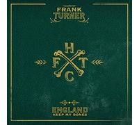 Turner, Frank - England Keep My Bones (2 LP)