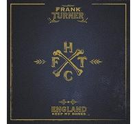 Turner, Frank - England Keep My Bones