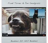 Frank Turner & Jon Snodgrass Buddies II: Still Buddies (Vinyl LP)