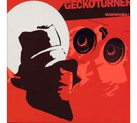 TURNER, GECKO - GUAPAPASEA!