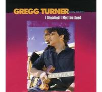 Turner, Gregg - I Dreamed I Met Lou Reed-I Lost My Baby To The Guy (2 LP)