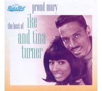 Turner, Ike & Tina - Proud Mary-Best Of