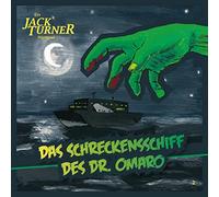 Turner, Jack - Das Schreckensschiff des Dr.Omaro
