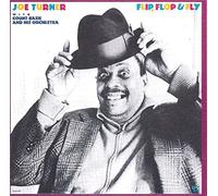 Turner,Joe & Basie,Count - Flip,Flop & Fly