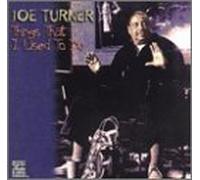 Turner,Joe & Blue Mitchell - Things I Used to Do
