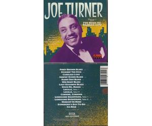 Turner, Joe - I've Been to Kansas City 1
