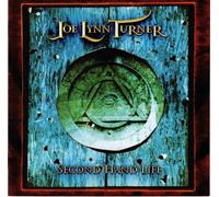 Turner,Joe Lynn - Second Hand Life Deluxeedition