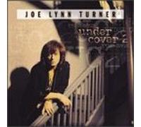 Turner, Joe Lynn - Vol. 2-Under Cover