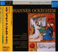 Turner & Pro Cantione Antiqua - Ockeghem: Ecce Ancilla Domini