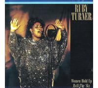 TURNER, RUBY - (11 Track CD Album RUBY TURNER, Jonathan Butler, Billy Ocean, Pete Q. Harris, Bryan Chuck New, Womack & Womack) If You're Ready (Come Go With Me) / In My Life (It's Better To Be In Love) / Bye Baby / I'd Rather Go Blind / I'm In Love / Only Women Bleed / He's Mine / Hurting Inside / Still on my mind u.a.