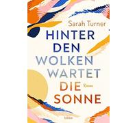 Turner, S Hinter Den Wolken Wartet Die Sonne - (German Import) Book NUOVO