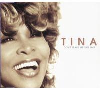 Turner,Tina - Don'T Leave Me This Way