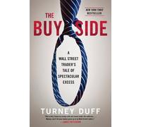 Turney Duff The Buy Side (Tascabile)