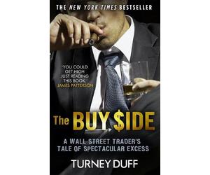 Turney Duff The Buy Side (Tascabile)