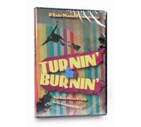 Turnin' & Burnin'