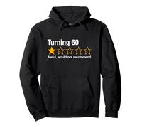 Turning 60 Una Stella Non consiglierebbe Un Divertente 60° Compleanno Felpa con Cappuccio