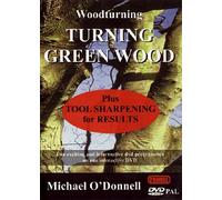 Turning Green Wood/ Tool Sharpening