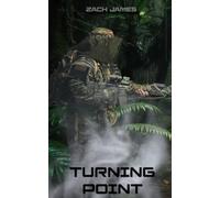 Turning Point: A Modern Mercenary Shared World Thriller (Book 5)