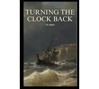 Turning the Clock Back