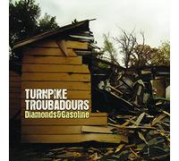 Turnpike Troubadours - Diamonds & Gasoline
