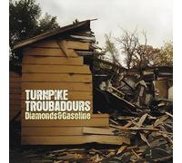 Turnpike Troubadours - Turnpike Trovatori - Diamanti & Benzina
